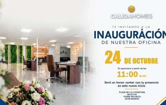 ¡Cálida Homes estrena agencia! Te invitamos a la inauguración de las nuevas instalaciones de nuestra inmobiliaria en Torre Pacheco